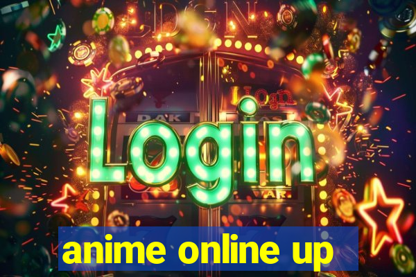 anime online up